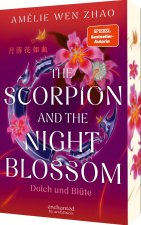 The Scorpion and the Night Blossom - Dolch und Blüte