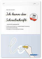 Ich kann die Schreibschrift Teil B in Vereinfachte Ausgangsschrift