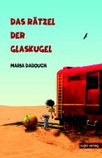Das Rätsel der Glaskugel