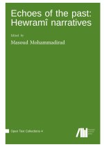 Echoes of the past : Hewramî    narratives
