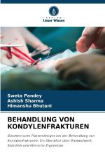 BEHANDLUNG VON KONDYLENFRAKTUREN