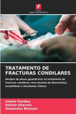 TRATAMENTO DE FRACTURAS CONDILARES