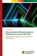Ressonadores Dinamicamente Estáveis em Lasers Nd:YAG