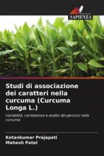 Studi di associazione dei caratteri nella curcuma (Curcuma Longa L.)