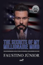 The secrets of my millionaire mind