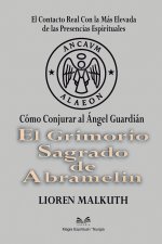 El Grimorio Sagrado de Abramelin