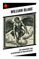 The Engravings and Illustrations of William Blake