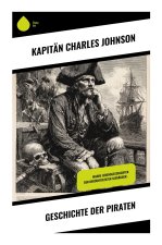 Geschichte der Piraten