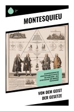 Von dem Geist der Gesetze