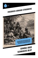 Semona oder Schwarzes Blut