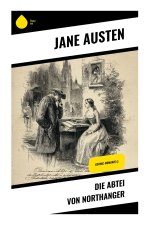 Die Abtei von Northanger