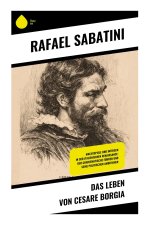 Das Leben von Cesare Borgia