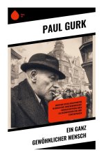 Ein ganz gewöhnlicher Mensch