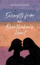 Excerpts from an Overthinker's Pen
