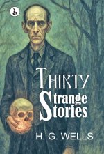 Thirty Strange Stories
