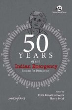 50 Years of the Indian Emergency