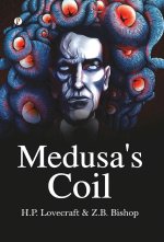 Medusa's Coil