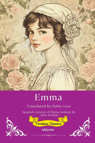 Emma Spanish Version | Timeless Classics