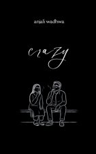 crazy