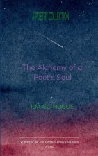 The Alchemy of Poet's Soul  The Secrets of the Alchemist