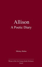 Allison  A Poetic Diary