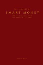 Secrets of Smart Money