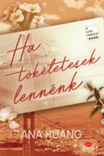Ha tökéletesek lennénk