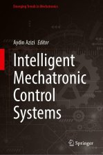 Intelligent Mechatronic Control Systems