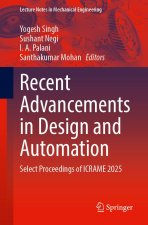 Recent Advancements in Design and Automation