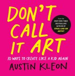Don't Call It Art