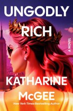 Ungodly Rich