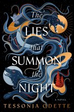 The Lies that Summon the Night