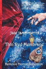 Thin Red Membrane