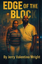 EDGE OF THE BLOCK