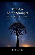 The Age of the Stranger