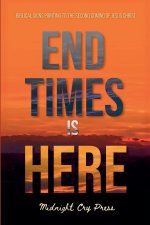 End Times is Here