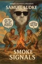 Smoke Signals
