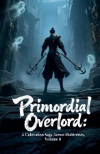 Primordial Overlord