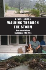 Walking Through the Storm
