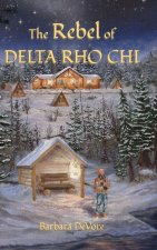 The Rebel of Delta Rho Chi