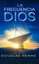 La Frecuencia Dios