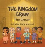 The Kingdom Crew