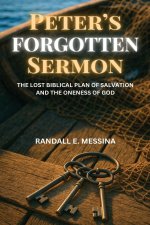 Peter's Forgotten Sermon