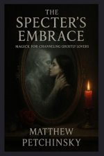 The Specter's Embrace