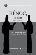 Hénoc, Le Juste