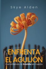 Enfrenta el Aguijón