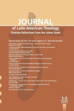 Journal of Latin American Theology, Volume 20, Numbers 1-2