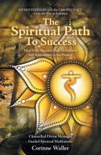The Spiritual Path To Success