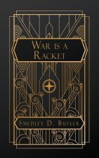 War is a Racket