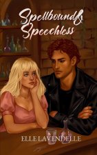 Spellbound & Speechless